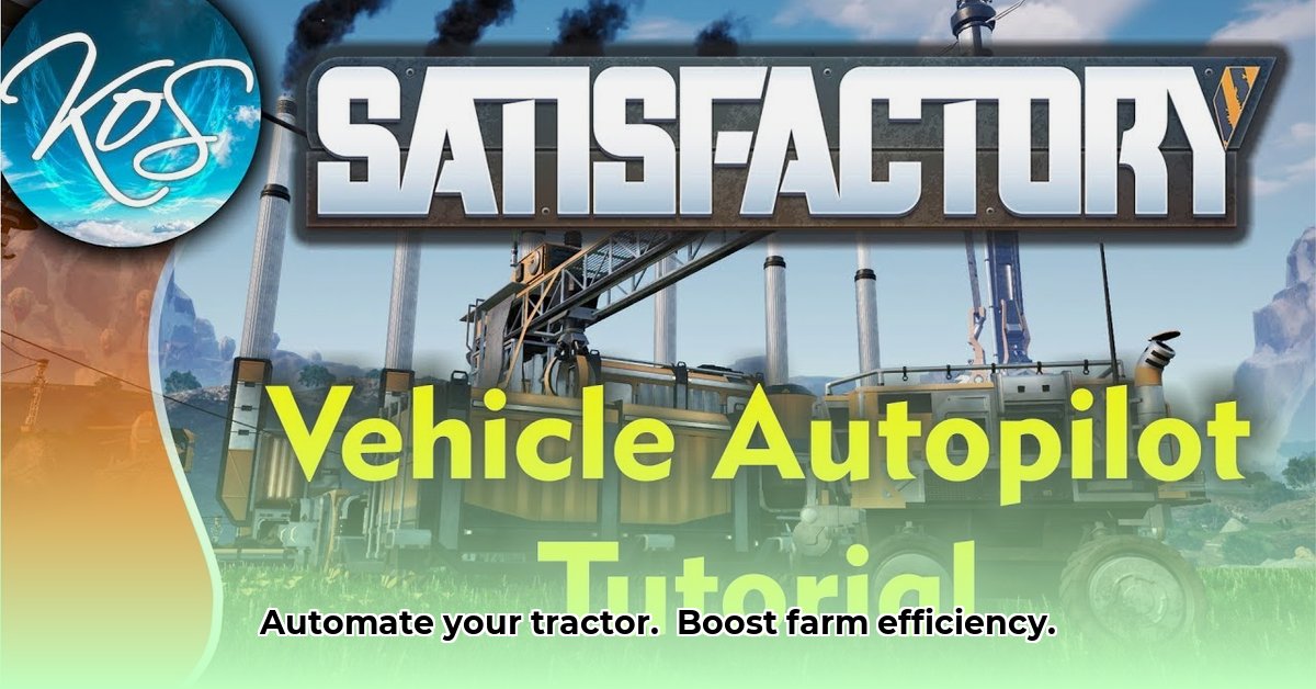 satisfactory-tractor-autopilot